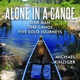 Alone in a Canoe - Michael Kinziger
