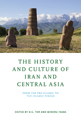 History and Culture of Iran and Central Asia - 