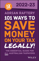 101 Ways to Save Money on Your Tax - Legally! 2022-2023 -  Adrian Raftery