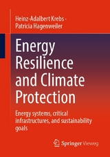 Energy Resilience and Climate Protection - Heinz-Adalbert Krebs, Patricia Hagenweiler