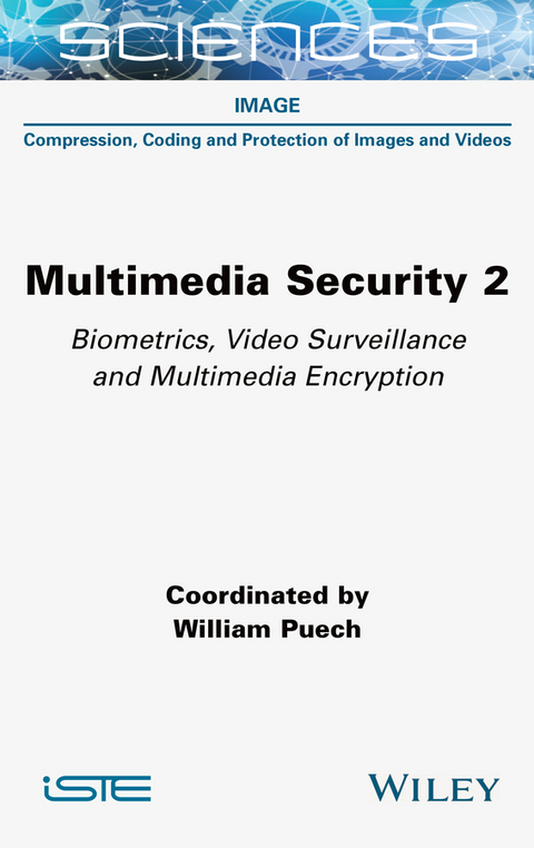 Multimedia Security 2 -  William Puech