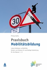 Praxisbuch Mobilitätsbildung - Philipp Spitta