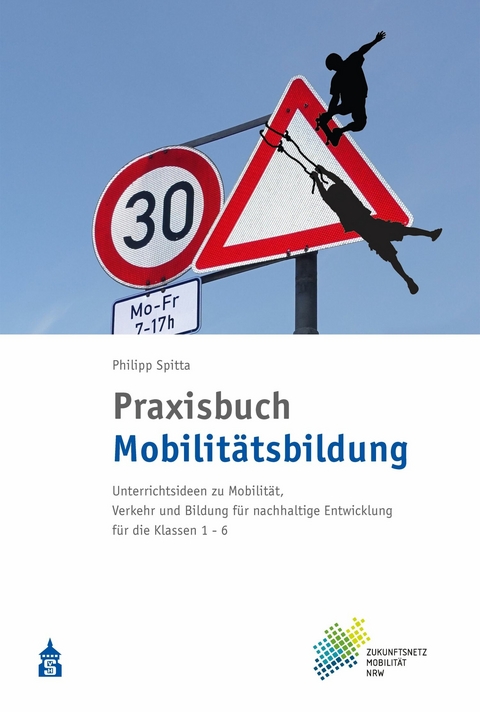 Praxisbuch Mobilitätsbildung - Philipp Spitta