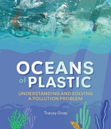 Oceans of Plastic - Tracey Gray