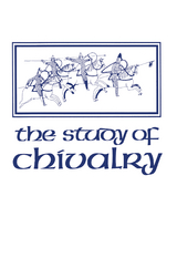 Study of Chivalry - 