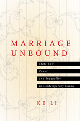 Marriage Unbound -  Ke Li