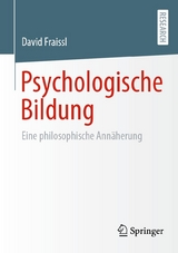 Psychologische Bildung -  David Fraissl