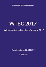 WTBG 2017 (Wirtschaftstreuhandberufsgesetz 2017) - 