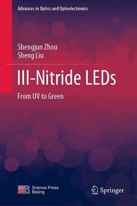 III-Nitride LEDs -  Sheng Liu,  Shengjun Zhou