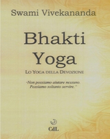 Bhakti Yoga - Swami Vivekananda