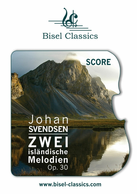 Zwei isländische Melodien, Op. 30 - Johan Svendsen