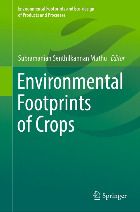 Environmental Footprints of Crops - 