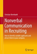Nonverbal Communication in Recruiting -  Christian Bernhardt
