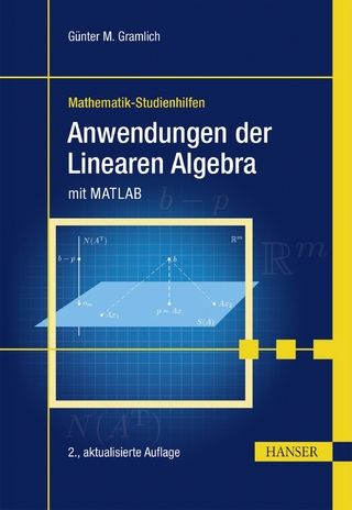 Anwendungen der Linearen Algebra - Günter M. Gramlich