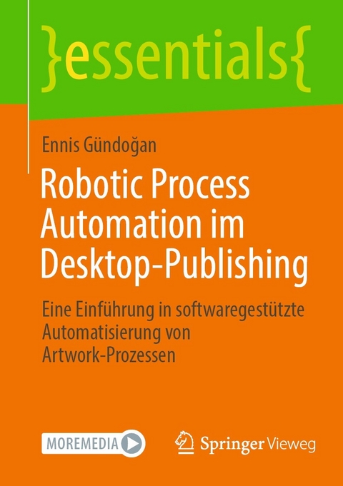 Robotic Process Automation im Desktop-Publishing - Ennis Gündoğan