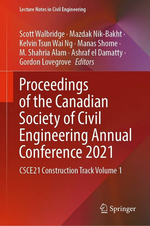 Proceedings of the Canadian Society of Civil Engineering Annual Conference 2021 - 