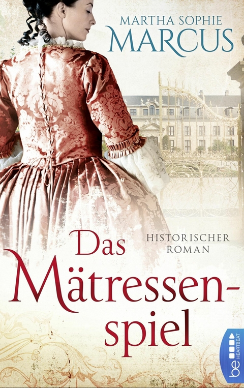 Das Mätressenspiel -  Martha Sophie Marcus