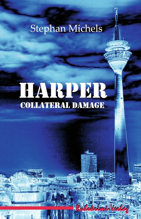 Harper - Collateral Damage - Stephan Michels