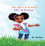 The ABC's of Eczema ABC de Ekzema - Jid Cher