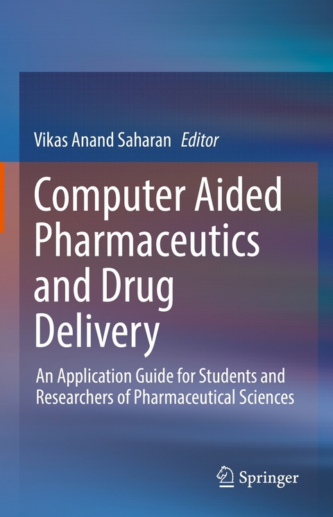 Computer Aided Pharmaceutics and Drug Delivery - 
