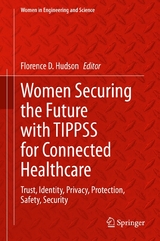 Women Securing the Future with TIPPSS for Connected Healthcare - 