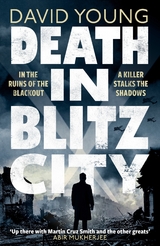 Death in Blitz City - David Young