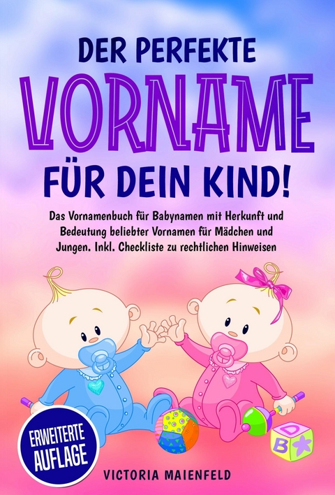 Der perfekte Vorname für dein Kind! - Victoria Maienfeld