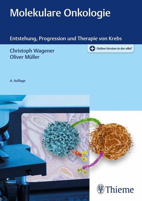 Molekulare Onkologie - Christoph Wagener, Oliver Müller