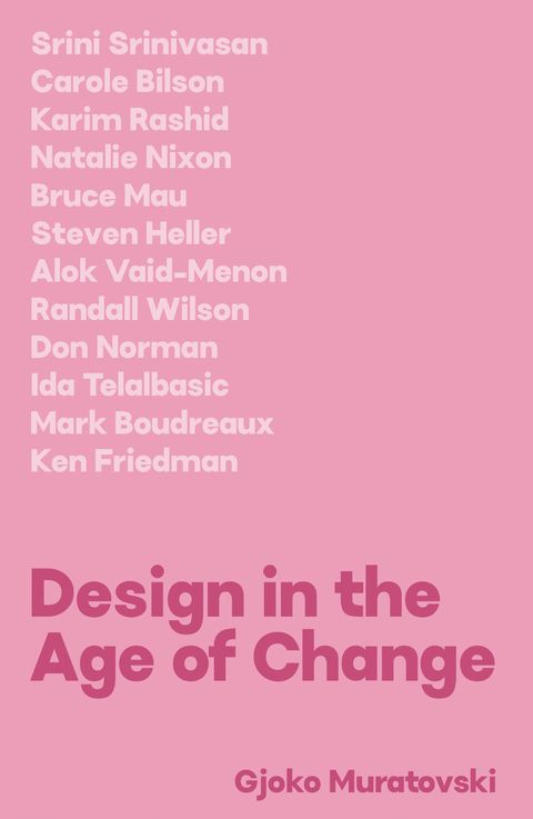 Design in the Age of Change - Gjoko Muratovski