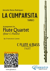 Flute 4 / Bass part "La Cumparsita" Tango for Flute Quartet - Gerardo Matos Rodríguez