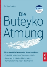 Die Buteyko-Atmung -  Silvia Smolka