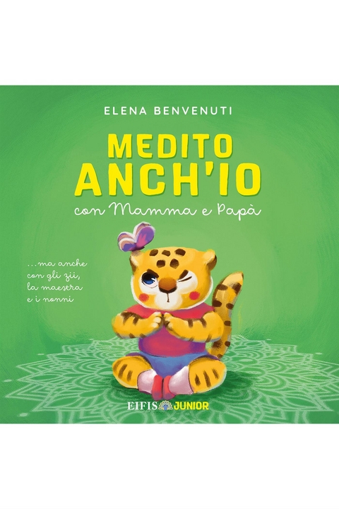 Medito anch’io - Elena Benvenuti