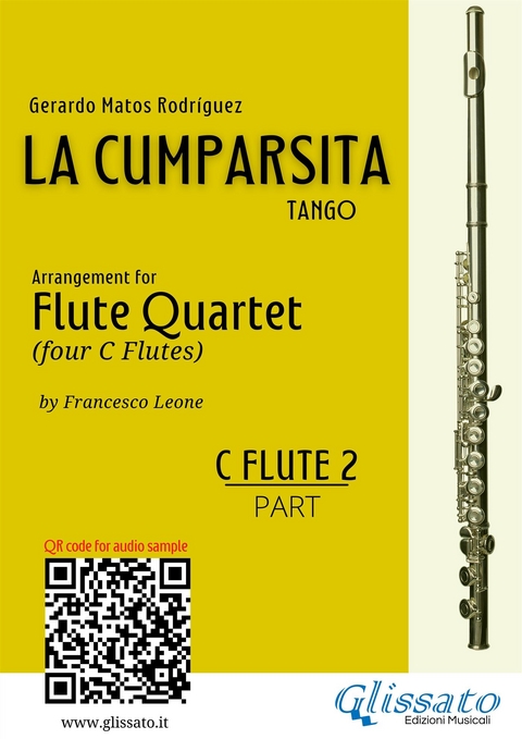 Flute 2 part "La Cumparsita" Tango for Flute Quartet - Gerardo Matos Rodríguez