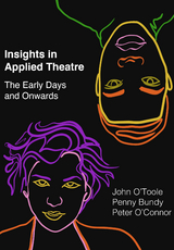 Insights in Applied Theatre - Peter O'connor