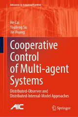 Cooperative Control of Multi-agent Systems -  He Cai,  Youfeng Su,  Jie Huang