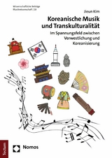 Koreanische Musik und Transkulturalität -  Jieun Kim