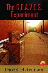 The R.E.A.V.E.S. Experiment -  David Halverson