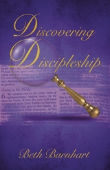 Discovering Discipleship -  Beth Barnhart