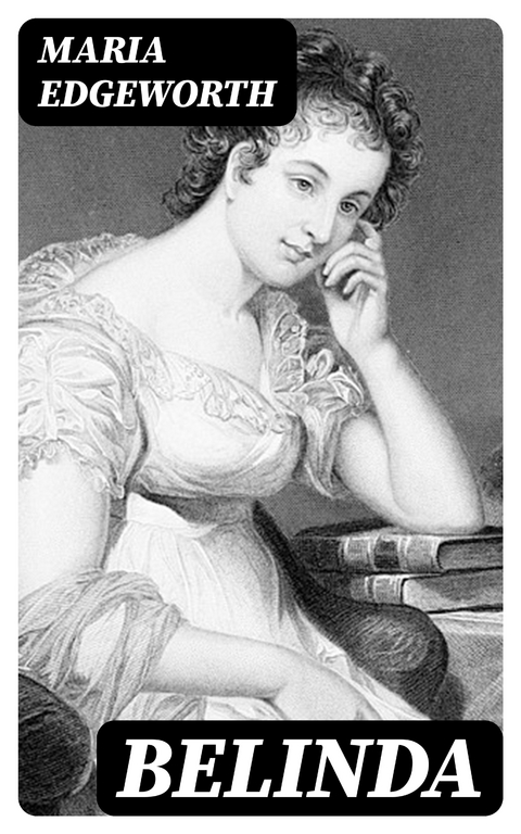 Belinda - Maria Edgeworth