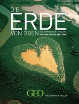 Die Erde von oben - Arthus-Bertrand, Yann