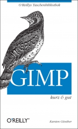 GIMP - kurz & gut - Karsten Günther