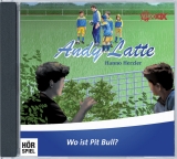 Andy Latte - Wo ist Pit Bull? - Hanno Herzler