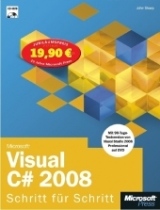 Microsoft Visual C# 2008 - Schritt für Schritt - Jubiläumsausgabe -  John Sharp