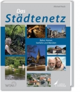 Das Städtenetz - Michael Kaub