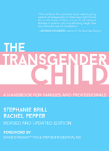 Transgender Child -  Stephanie Brill,  Rachel Pepper