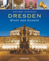 Dresden - Stadt der Künste - Ernst Wrba, Dieter Zumpe