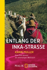 Entlang der Inka-Straße - Muller, Karin