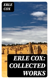 Erle Cox: Collected Works - Erle Cox