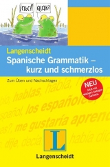 Langenscheidt Spanische Grammatik - kurz und schmerzlos - Begoña Prieto Peral, Vicki Fülöp-Lucio