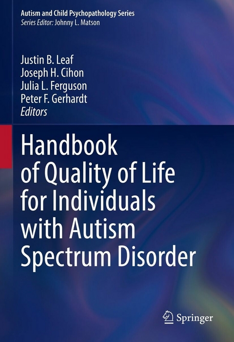 Handbook of Quality of Life for Individuals with Autism Spectrum Disorder - 